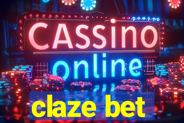 claze bet